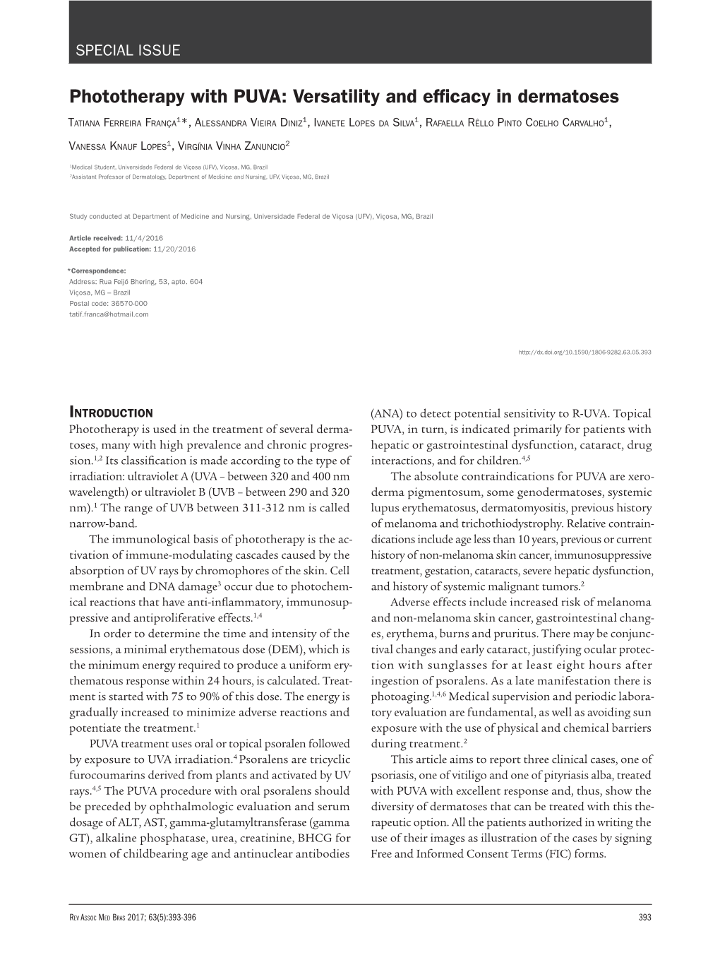 Phototherapy with PUVA: Versatility and Efficacy in Dermatoses