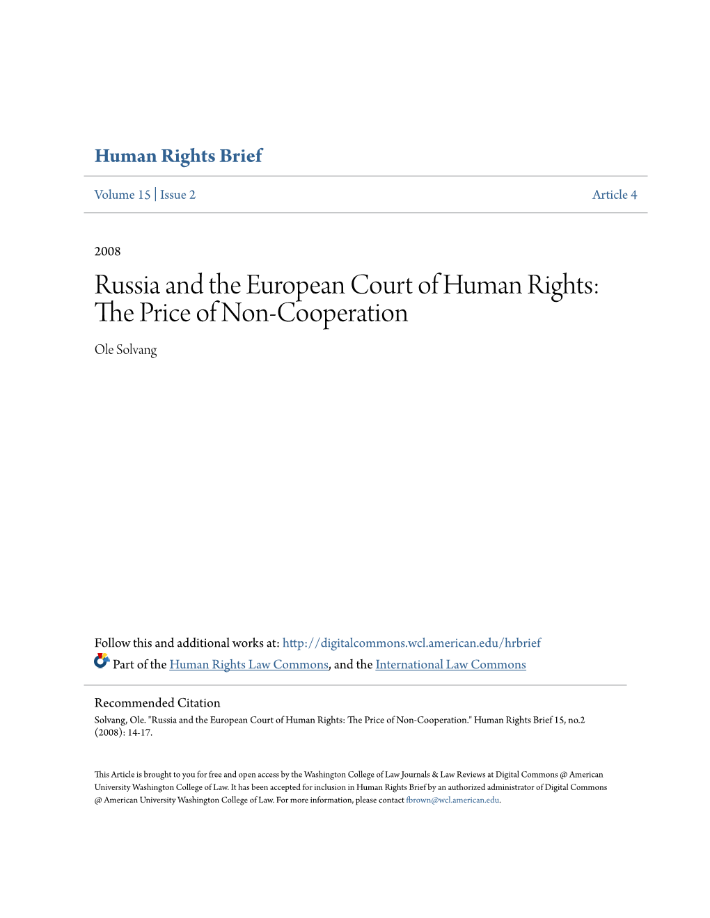 Russia and the European Court of Human Rights: the Rp Ice of Non-Cooperation Ole Solvang