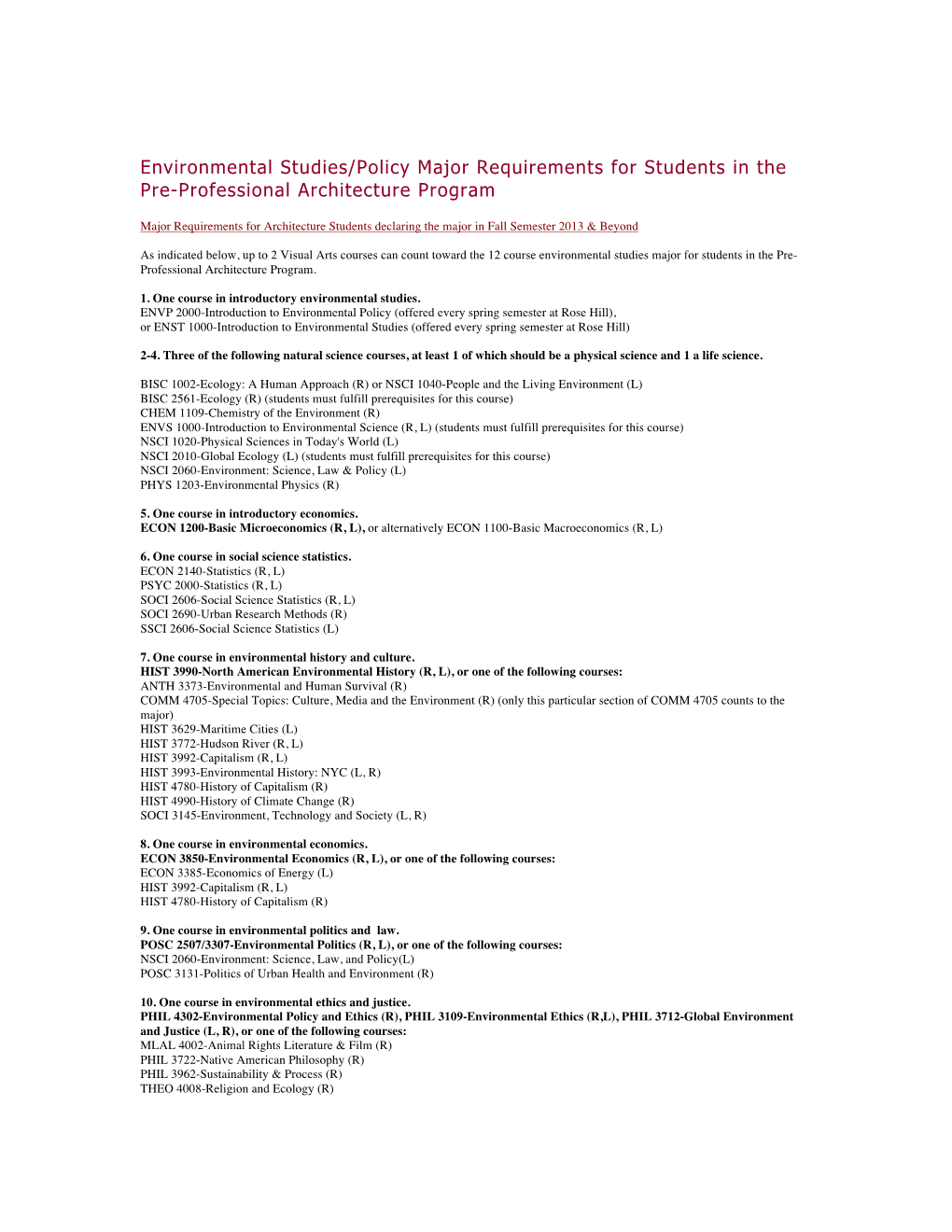 Environmental Studies/Policy Major Requirements for Students in the Pre-Professional Architecture Program