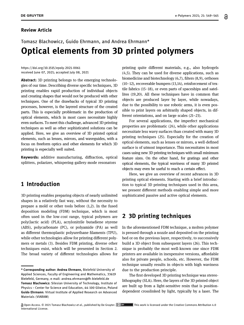Optical Elements from 3D Printed Polymers