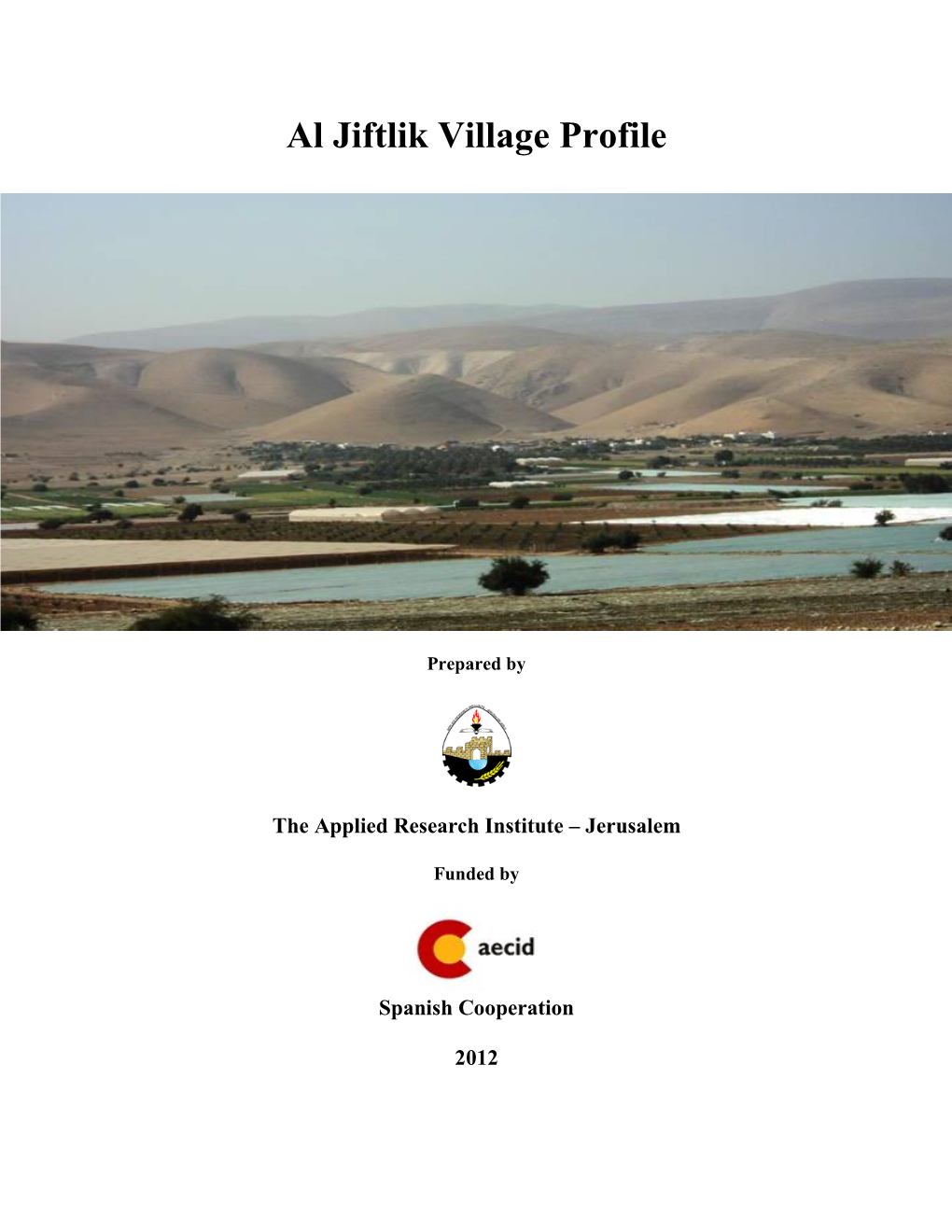 Al Jiftlik Village Profile