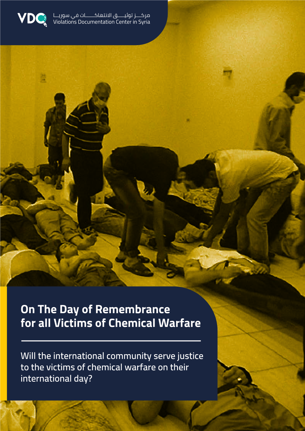 On the Day of Remembrance for All Victims of Chemical Warfare