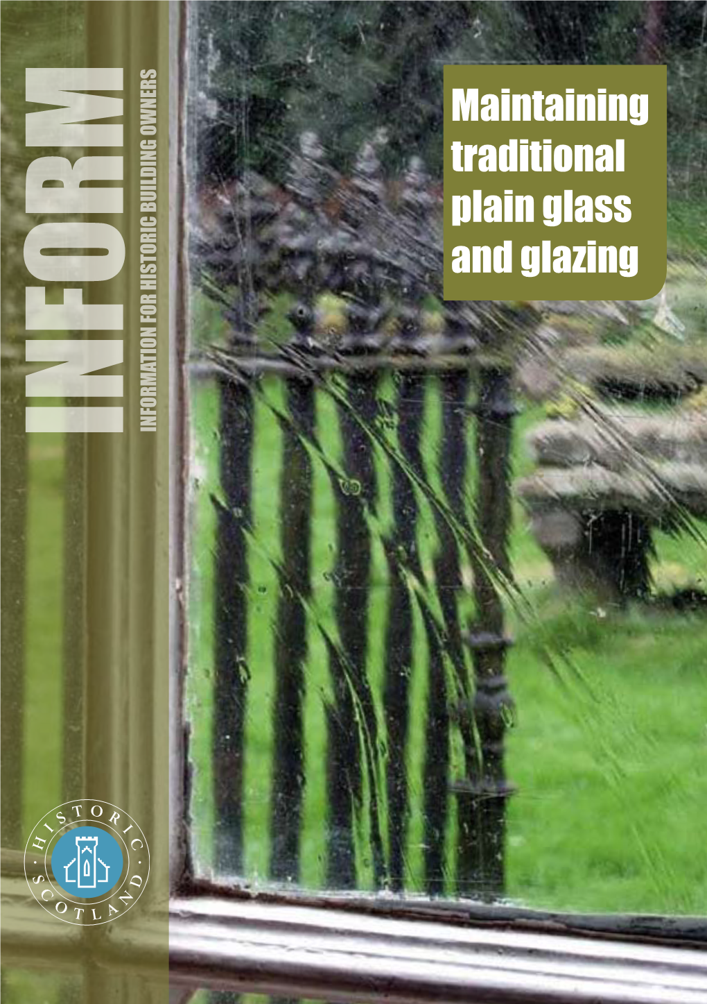 Maintaining Traditional Plain Glass and Glazing