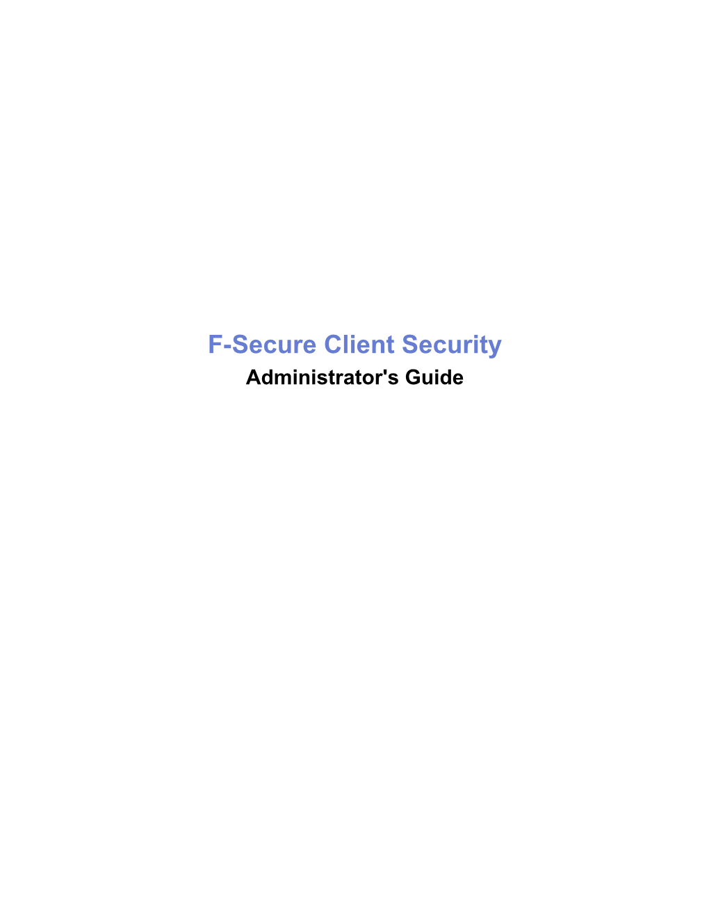 F-Secure Client Security Administrator's Guide