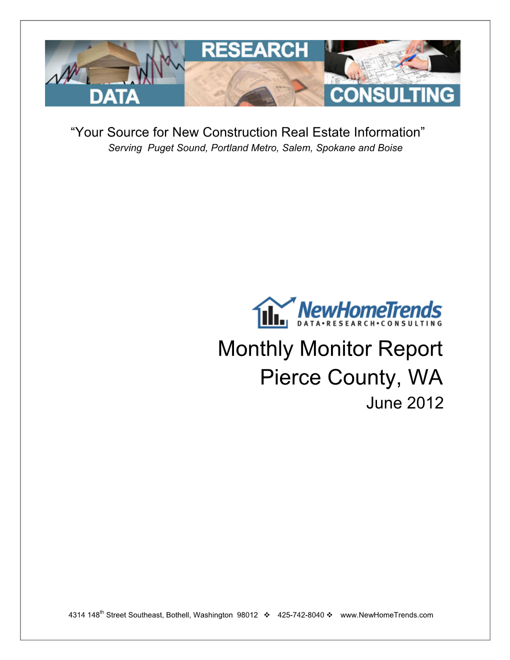 Monthly Monitor Report Pierce County, WA June 2012