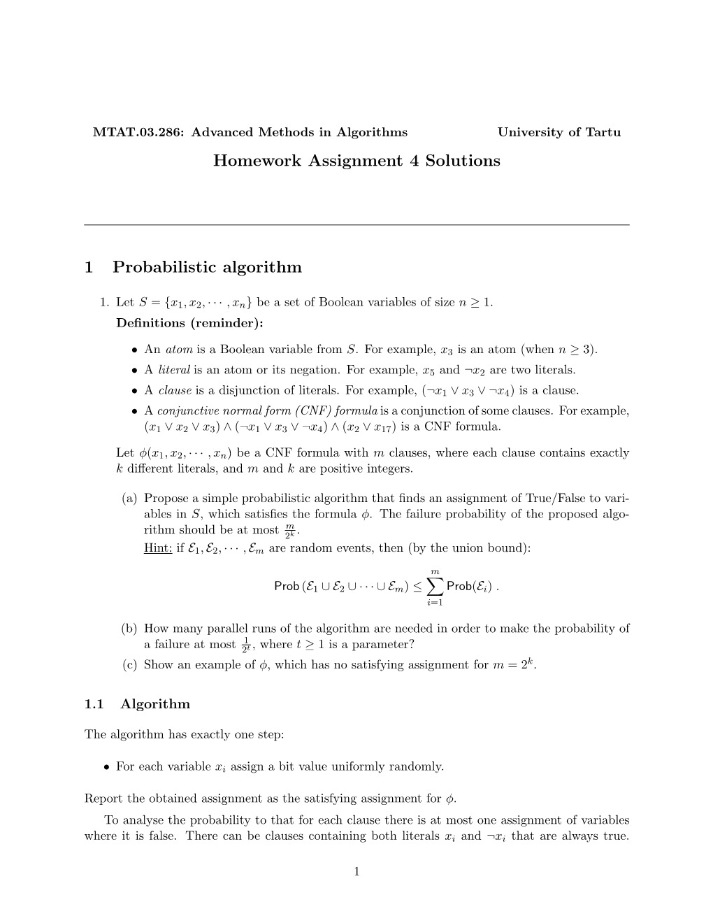 Homework Assignment 4 Solutions 1 Probabilistic Algorithm