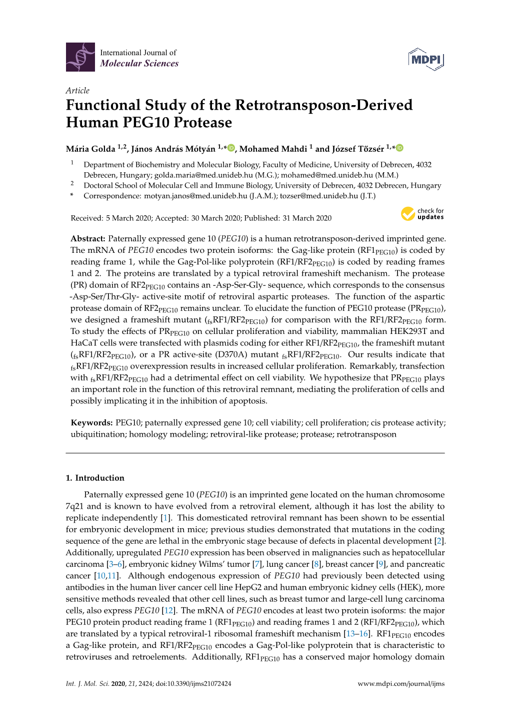 Functional Study of the Retrotransposon-Derived Human PEG10 Protease