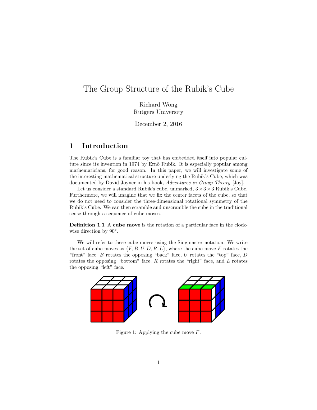 The Group Structure of the Rubik's Cube