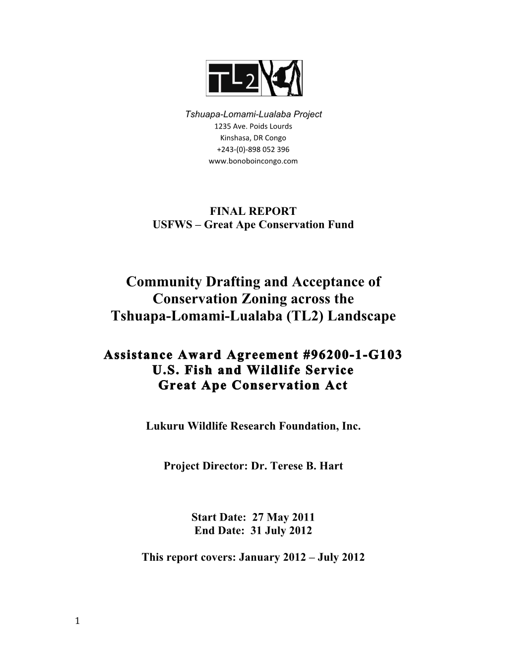 Community Drafting and Acceptance of Conservation Zoning Across the Tshuapa-Lomami-Lualaba (TL2) Landscape