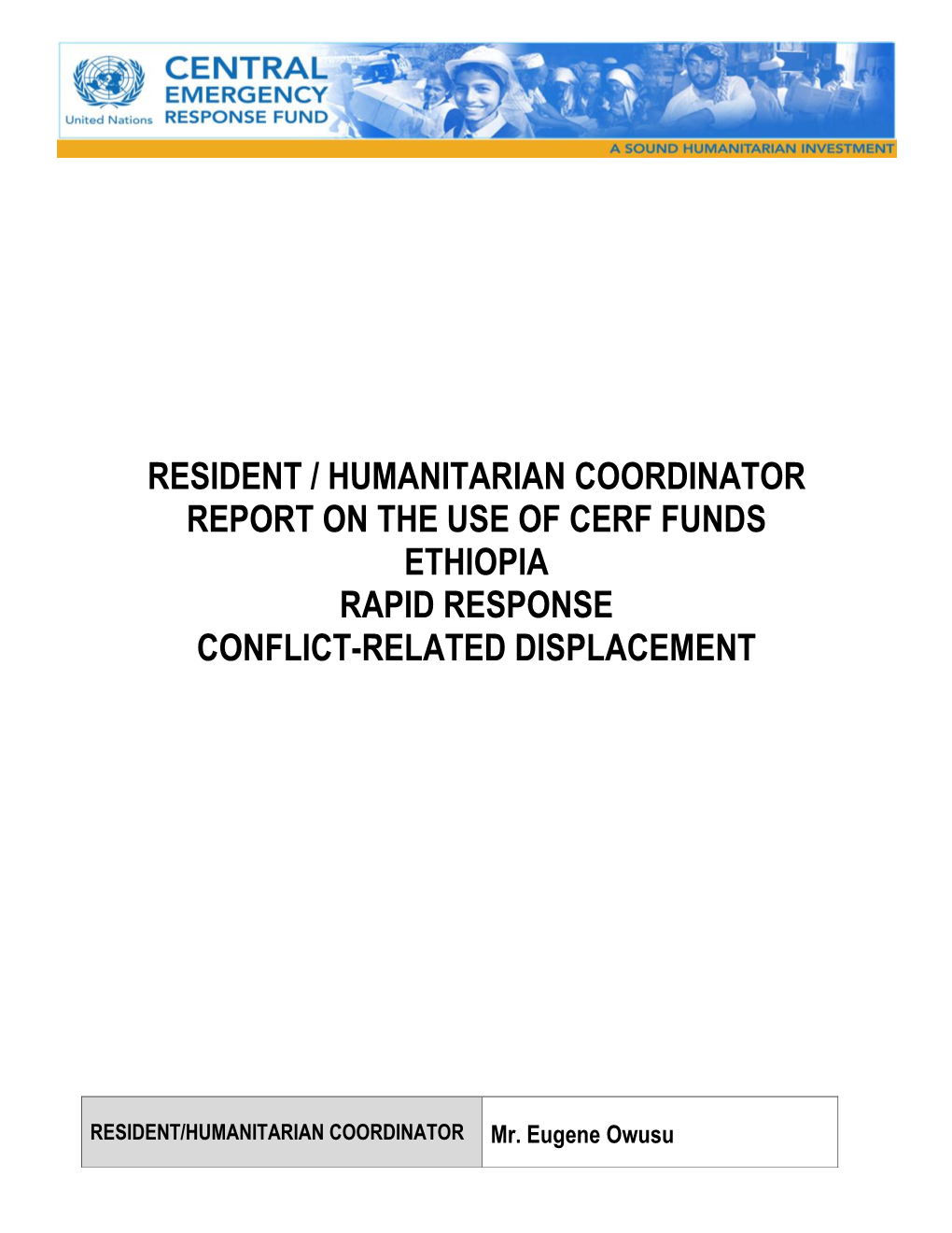 Ethiopia Rapid Response Conflict-Related Displacement