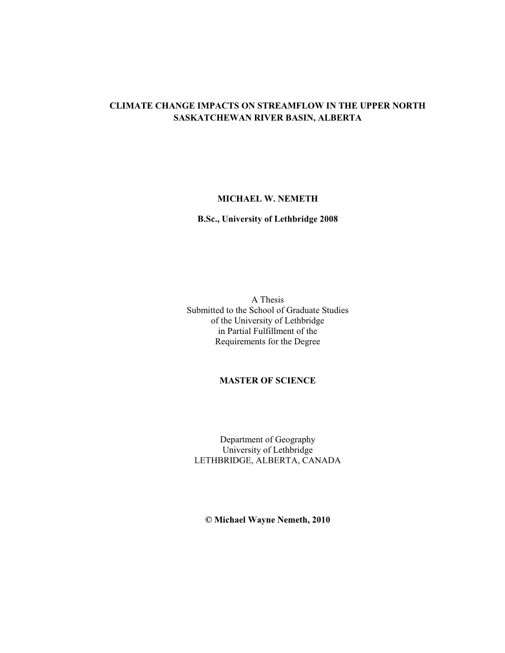 Climate Change Impacts on Streamflow in the Upper North Saskatchewan River Basin, Alberta