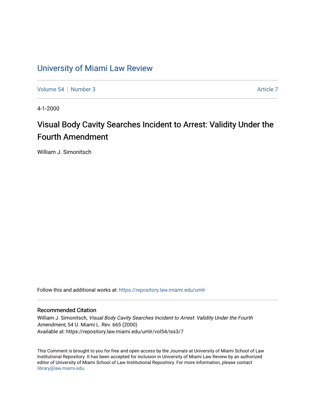 Visual Body Cavity Searches Incident to Arrest: Validity Under the Fourth Amendment