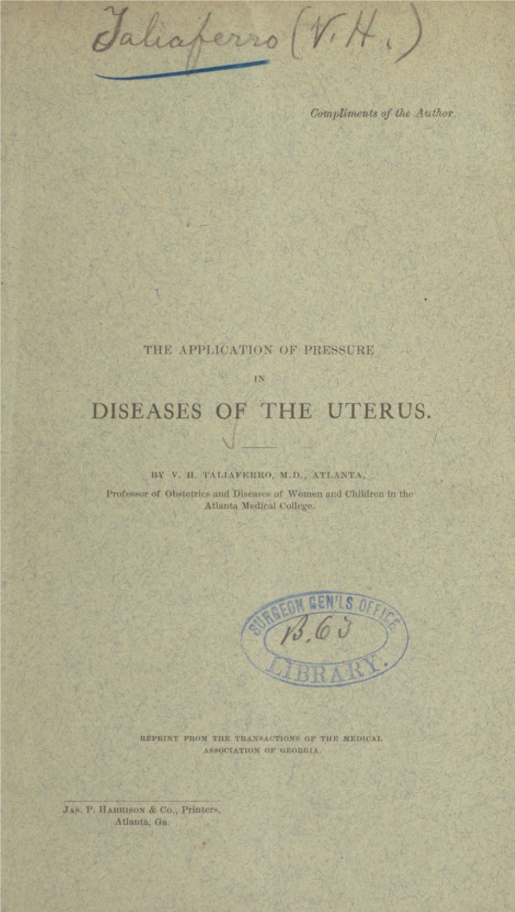 The Application of Pressure in Diseases of the Uterus