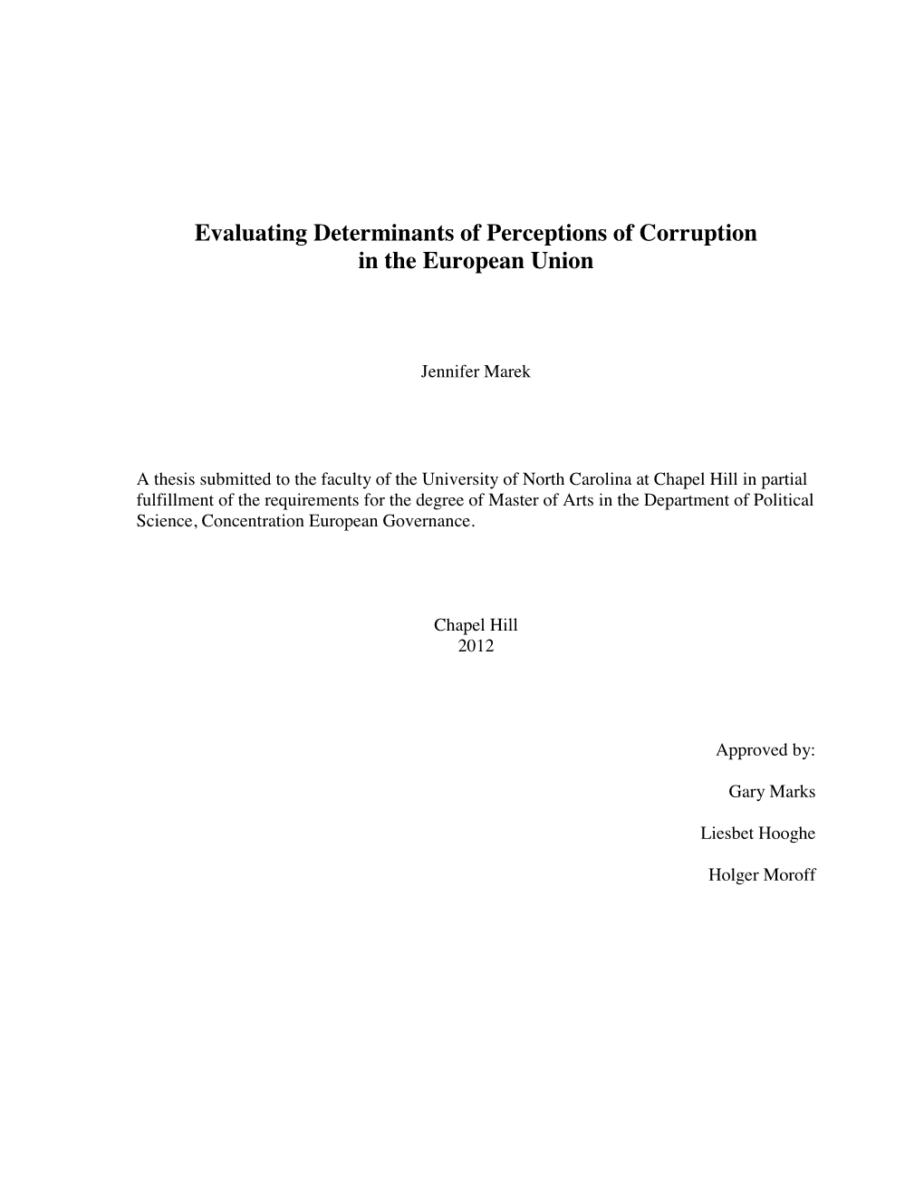 Evaluating Determinants of Perceptions of Corruption in the European Union