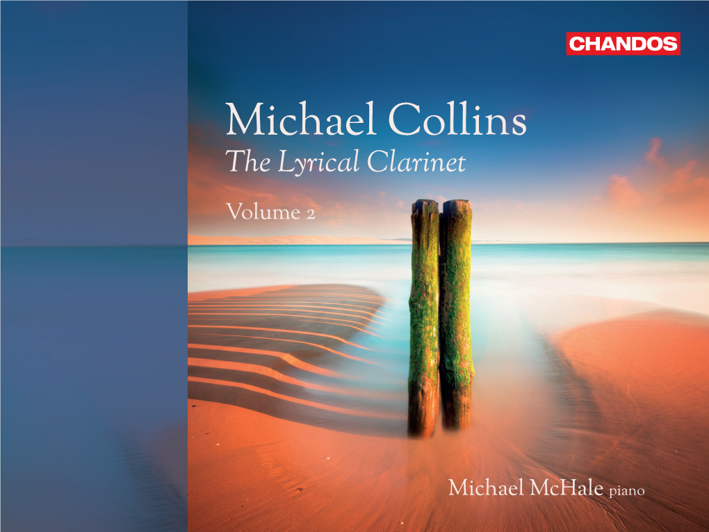 Michael Collins the Lyrical Clarinet Volume 2