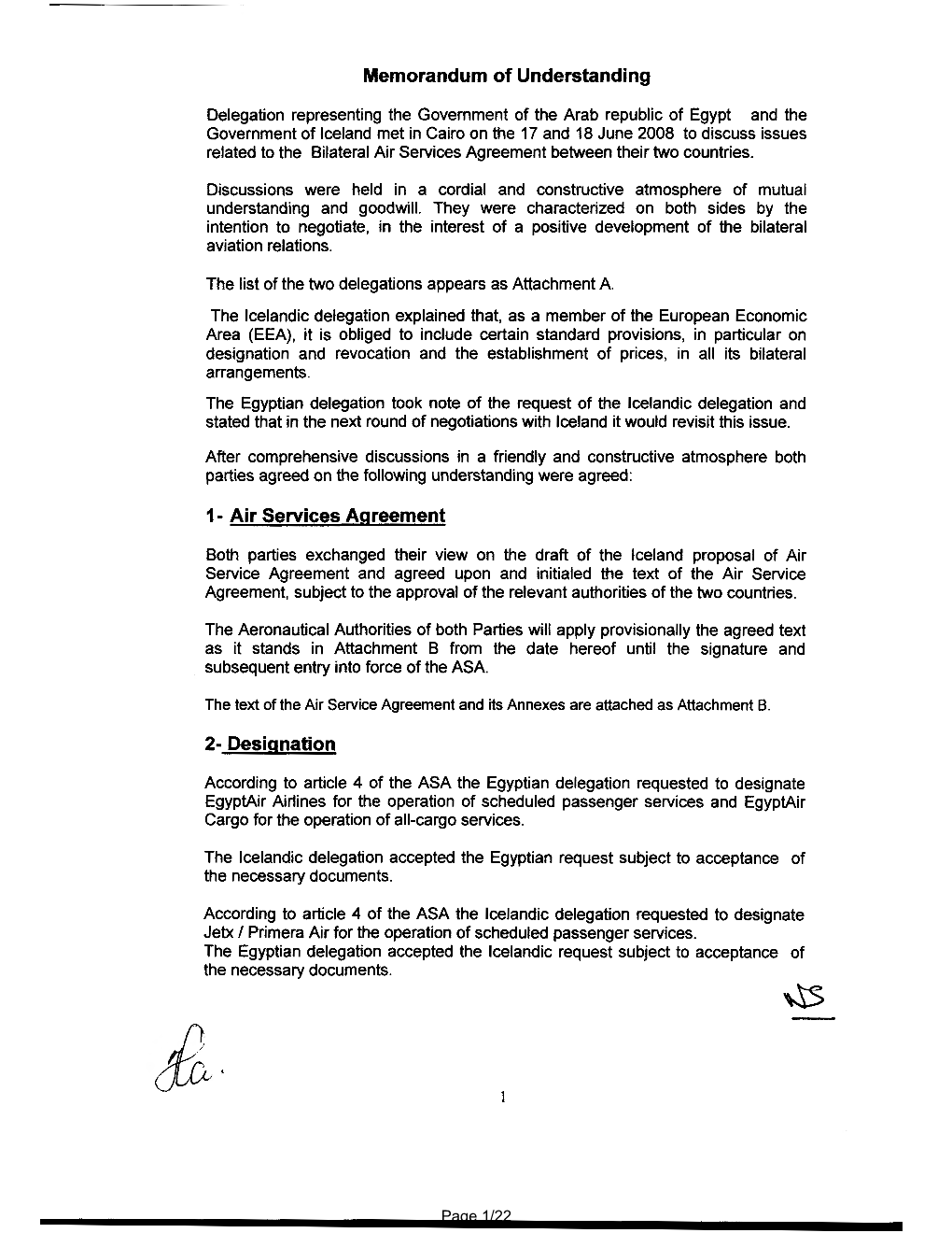 Memorandum of Understanding 1- Air Services Agreement 2- Designation