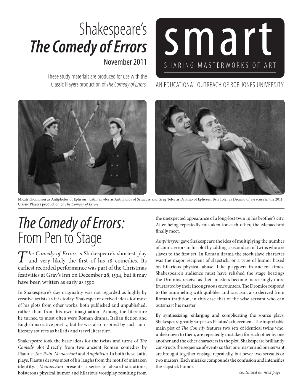 Shakespeare's the Comedy of Errors