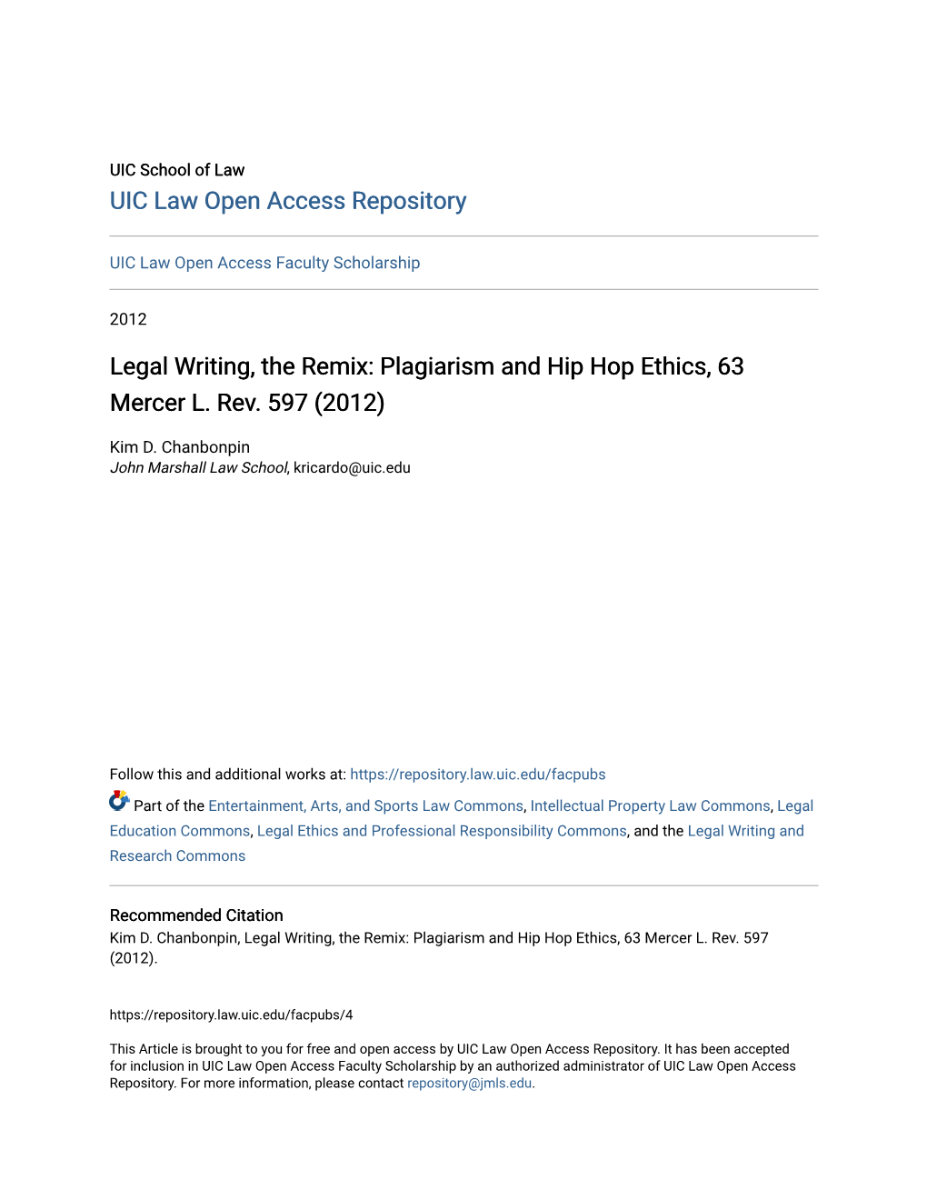 Legal Writing, the Remix: Plagiarism and Hip Hop Ethics, 63 Mercer L