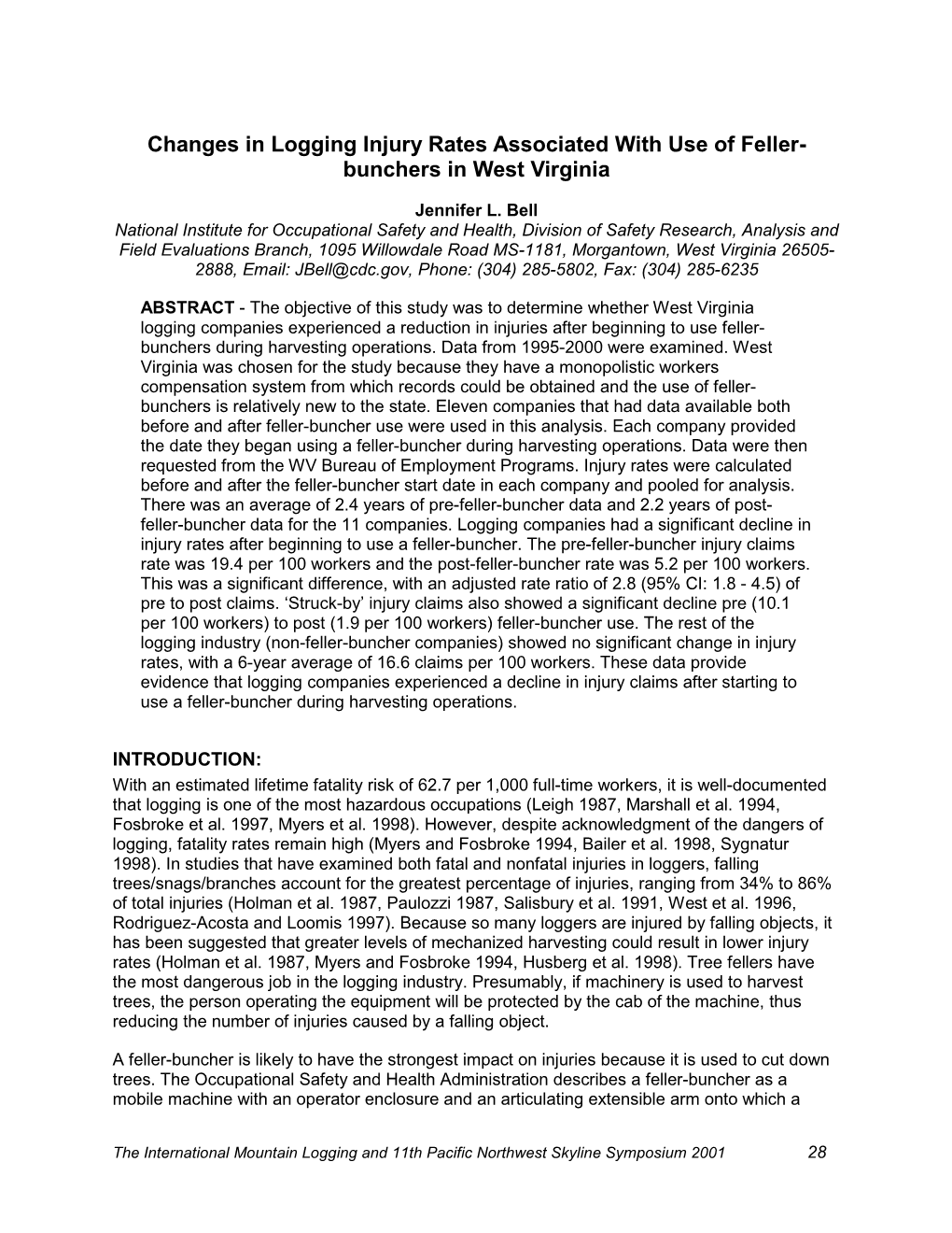 Changes in Logging Injury Rates Associated with Use of Feller- Bunchers in West Virginia