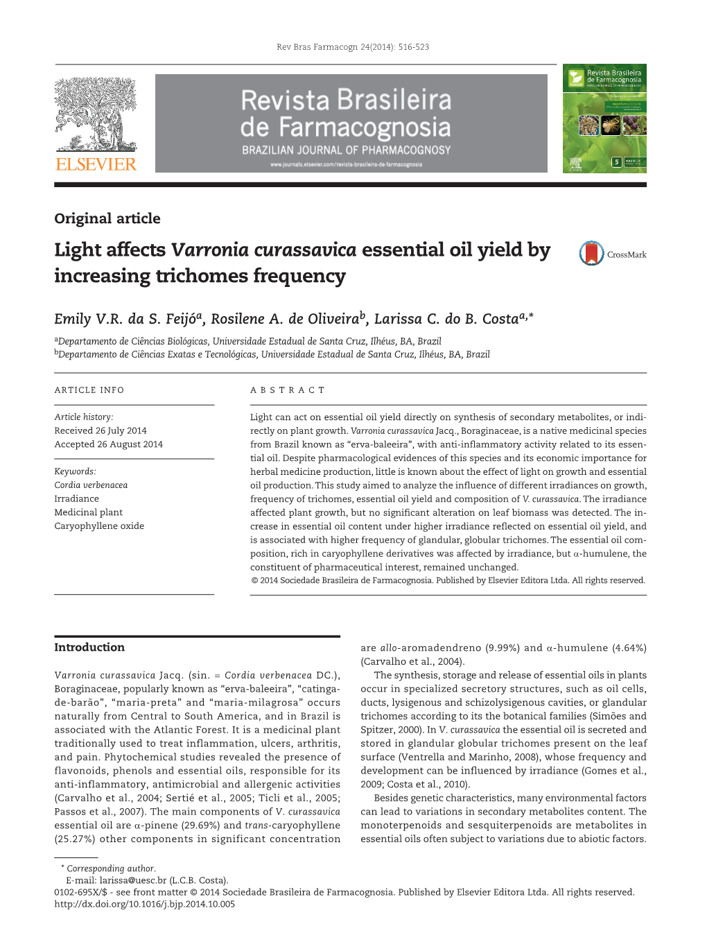 Light Affects Varronia Curassavica Essential Oil Yield by Increasing Trichomes Frequency