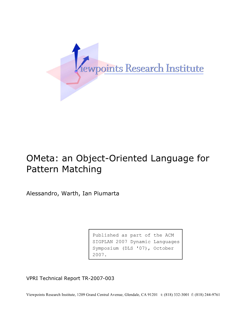 Ometa: an Object-Oriented Language for Pattern Matching