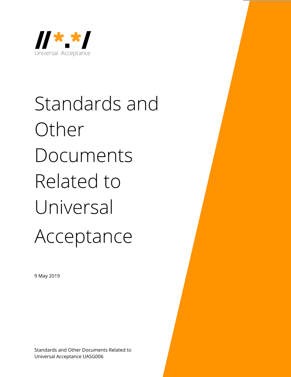 Standards and Other Documents Related to Universal Acceptance