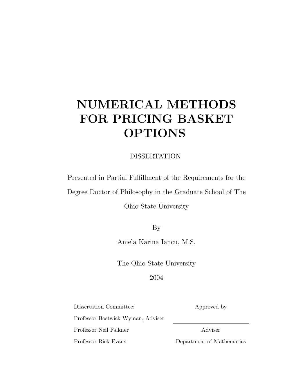 Numerical Methods for Pricing Basket Options