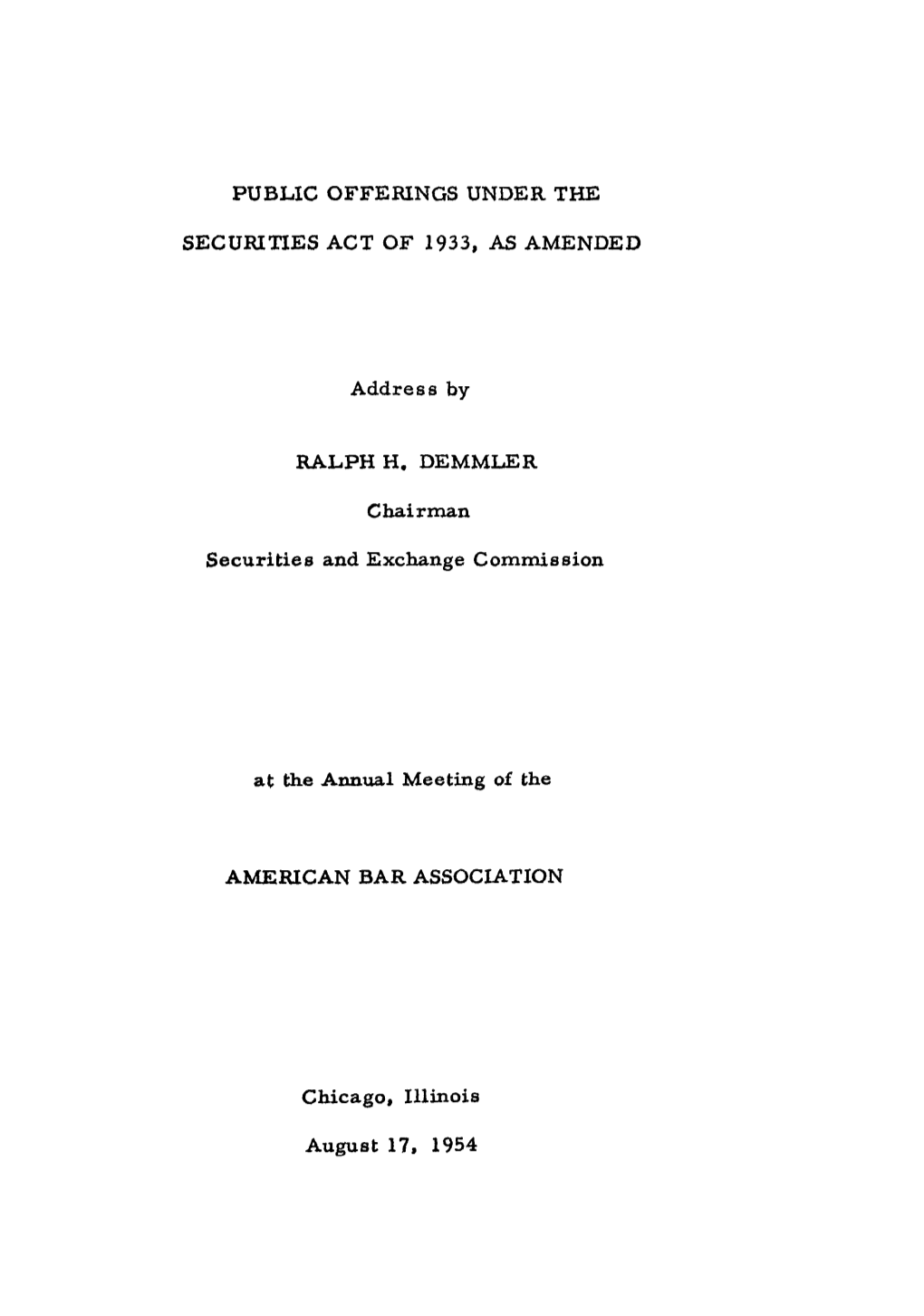 Public Offerings Under the Securities Act of 1933, As Amended