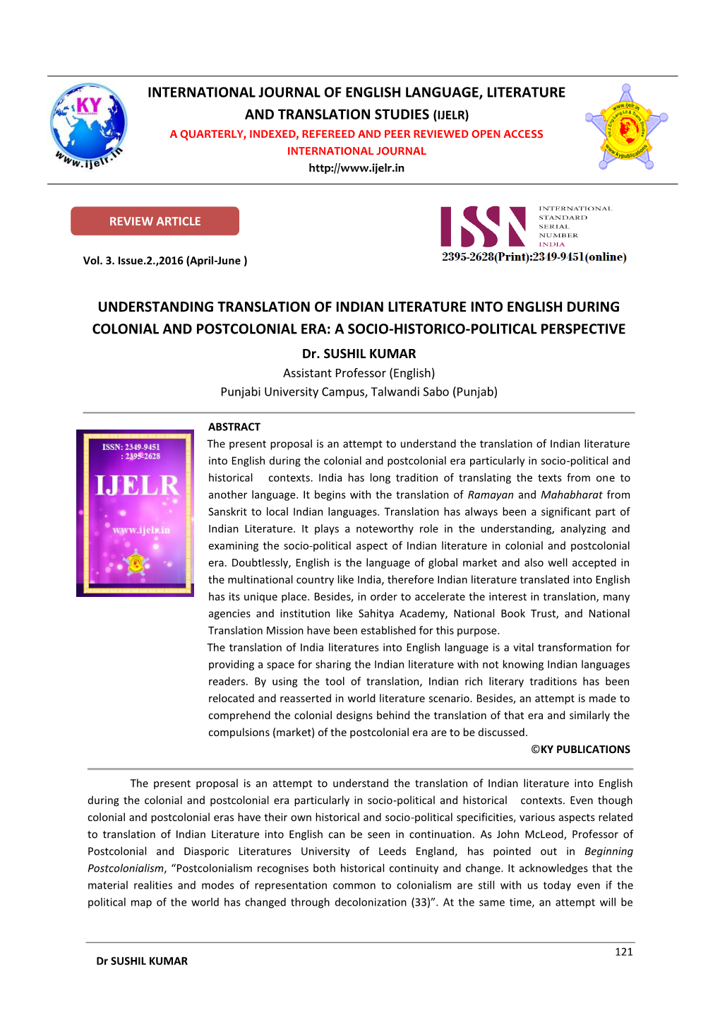 Understanding Translation of Indian Literature Into English During Colonial and Postcolonial Era: a Socio-Historico-Political Perspective