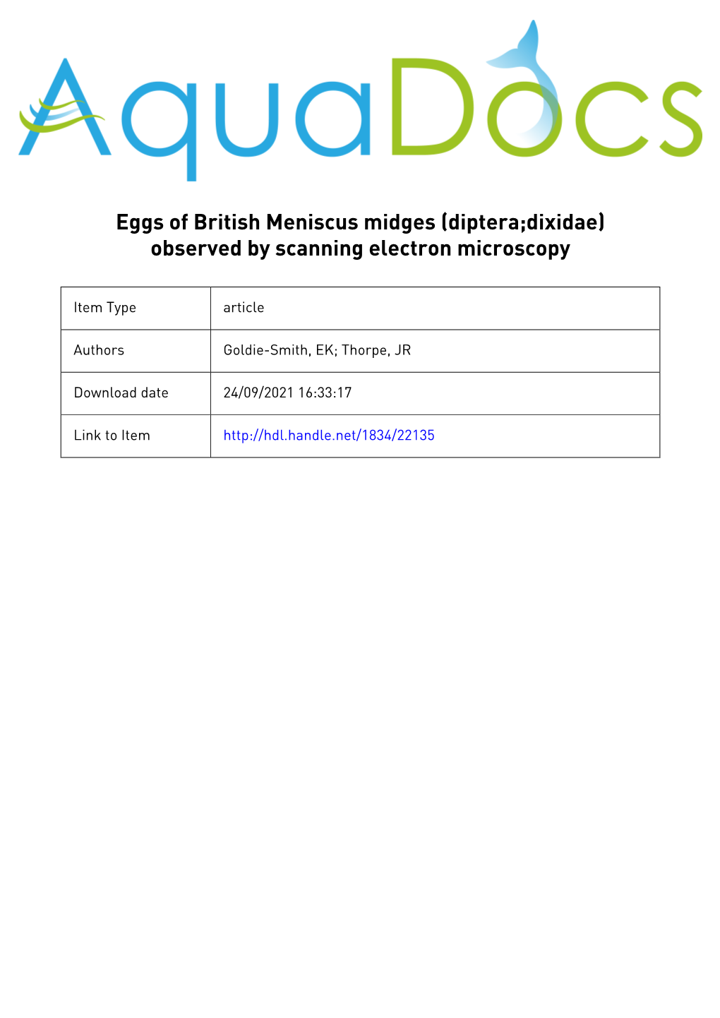Eggs of British Meniscus Midges (Diptera: Dixidae) Observed by Scanning Electron Microscopy E. Kathleen Goodie-Smith and Julian