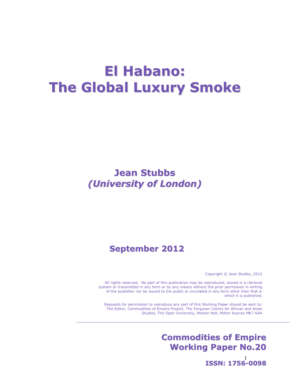 El Habano: the Global Luxury Smoke