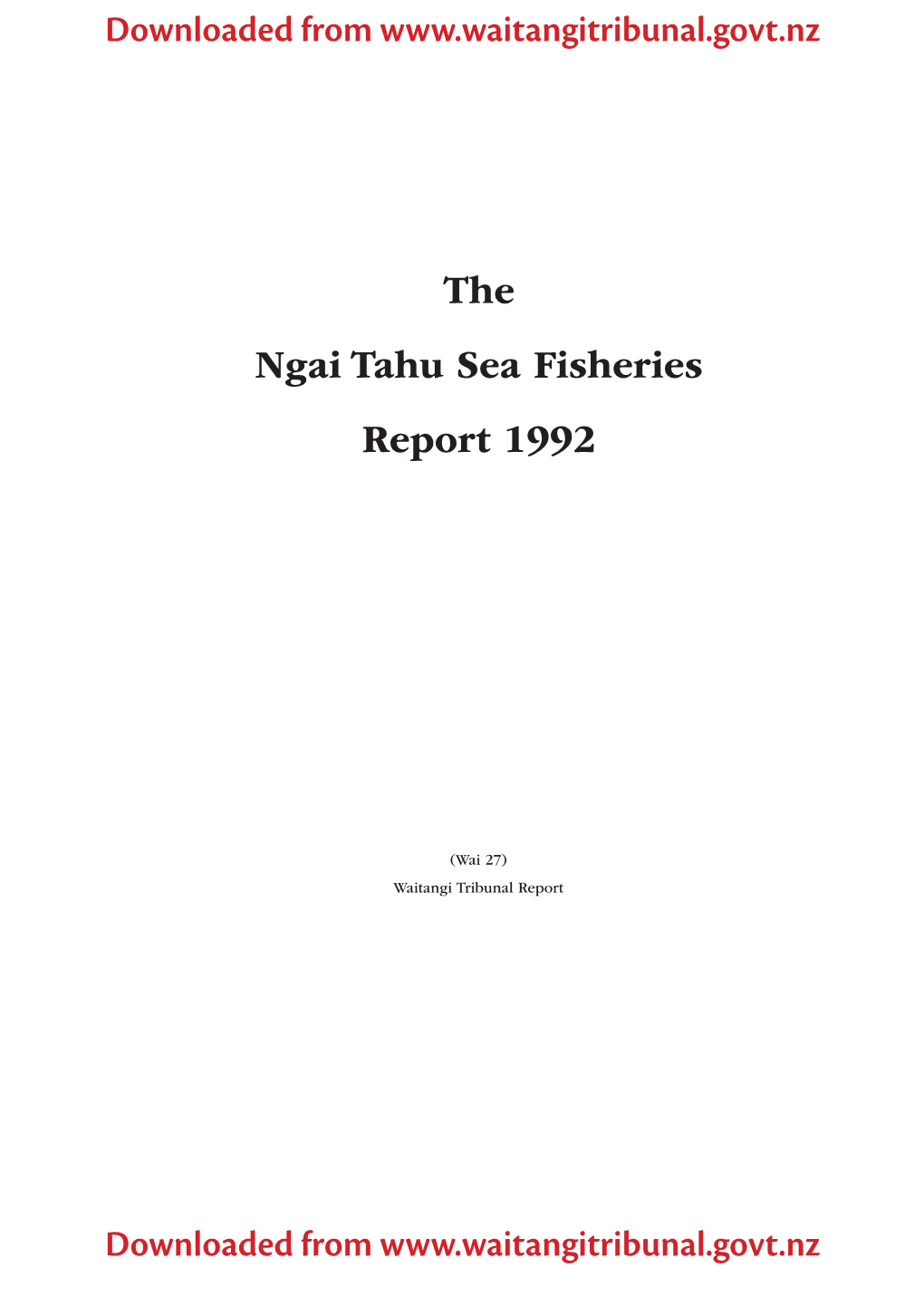 The Ngai Tahu Sea Fisheries Report1992