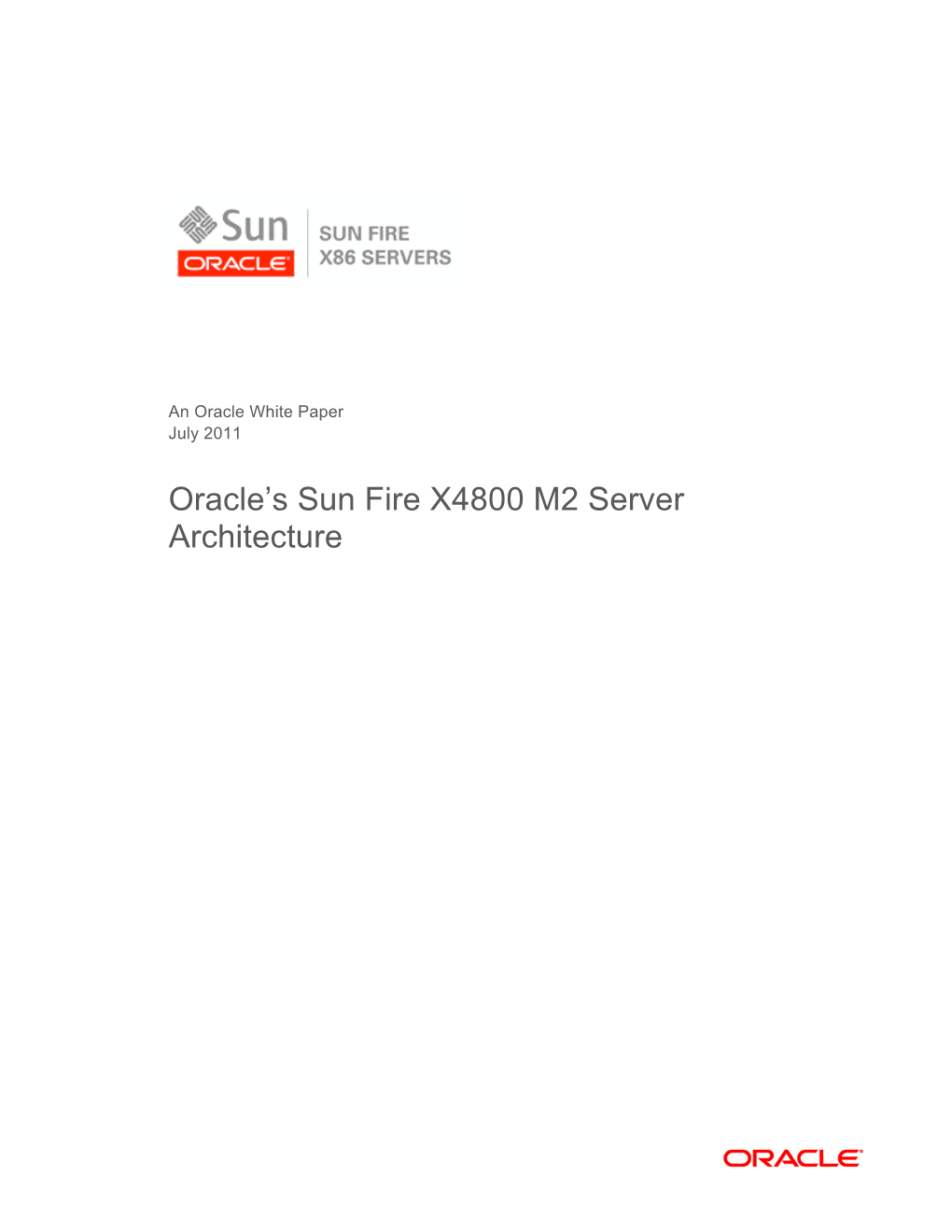 Oracle's Sun Fire X4800 M2 Server Architecture