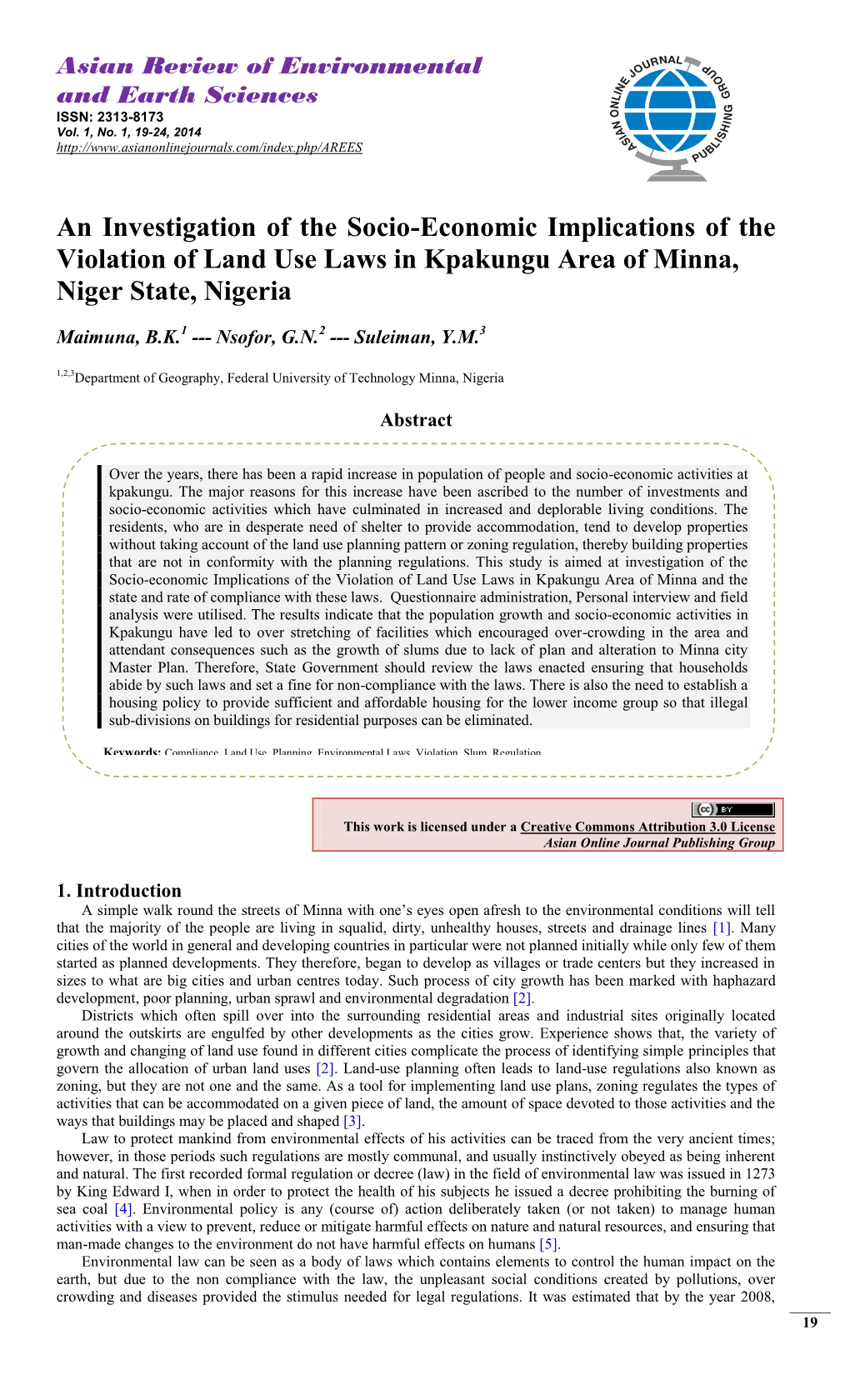 An Investigation of the Socio-Economic Implications of the Violation of Land Use Laws in Kpakungu Area of Minna, Niger State, Nigeria