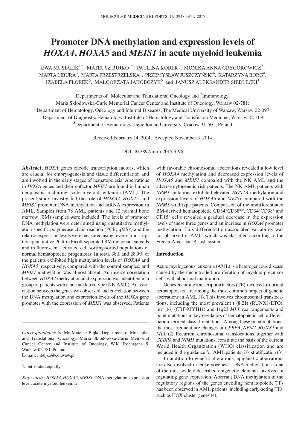 Promoter DNA Methylation and Expression Levels of HOXA4, HOXA5 and MEIS1 in Acute Myeloid Leukemia