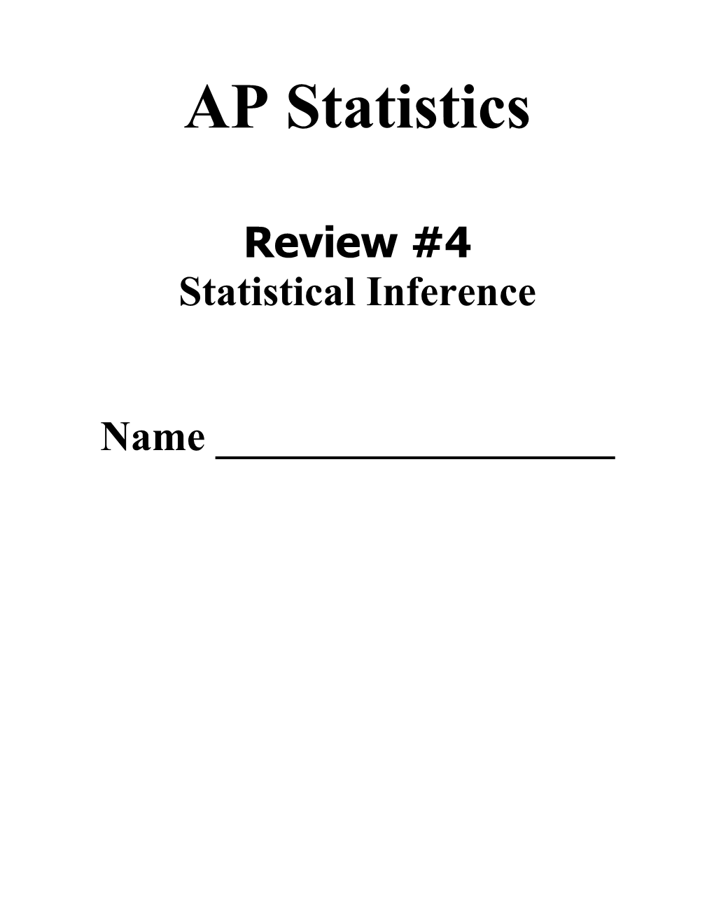 AP Statistics Statistical Inference Review