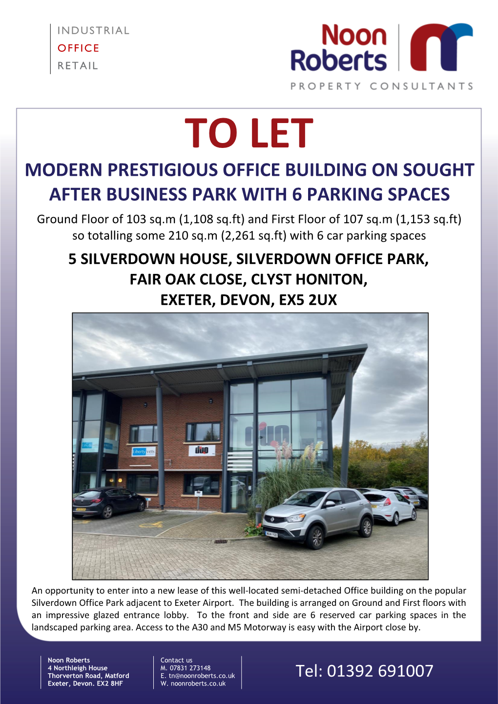 To Let Modern Prestigious Office Building on Sought After Business