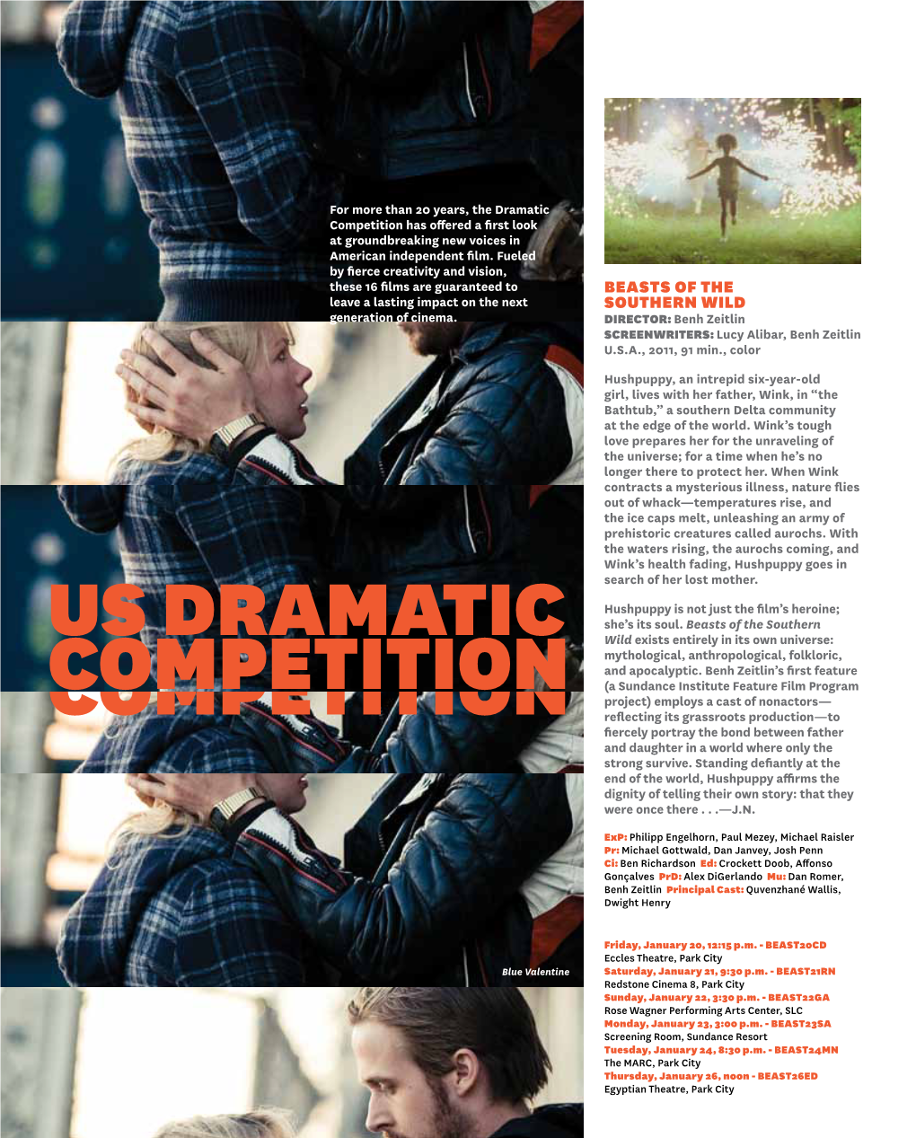 Us Dramatic Competition