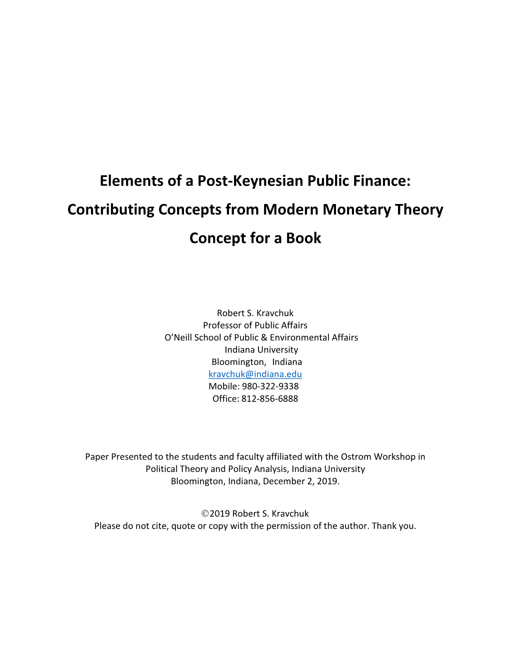 Elements of a Post-Keynesian Public Finance: Contributing Concepts from Modern Monetary Theory Concept for a Book