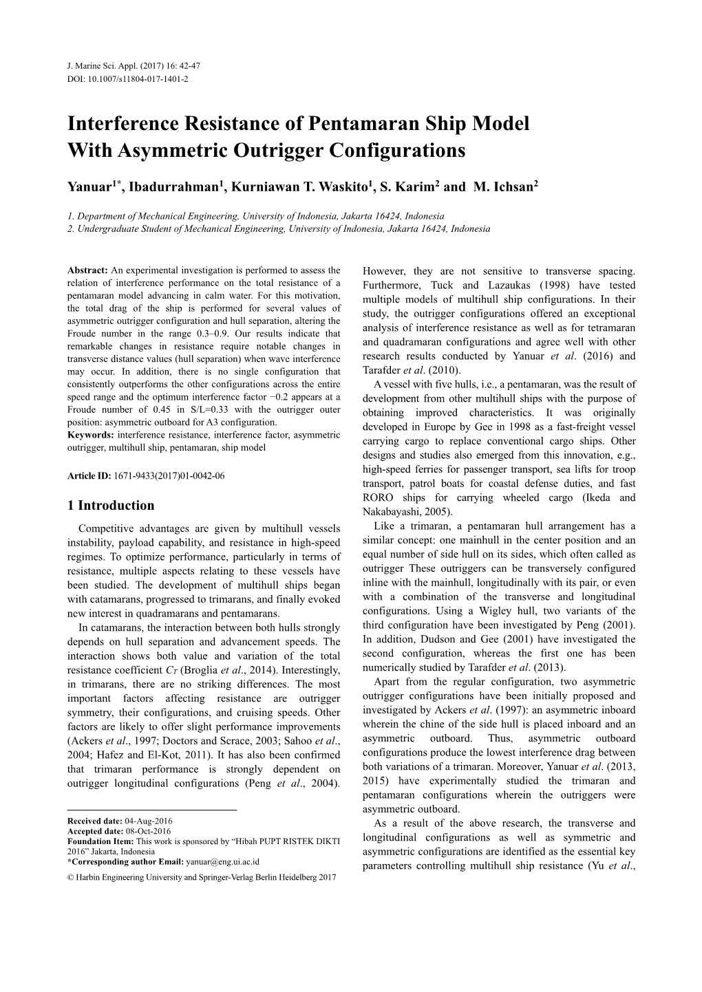 Interference Resistance of Pentamaran Ship Model with Asymmetric Outrigger Configurations