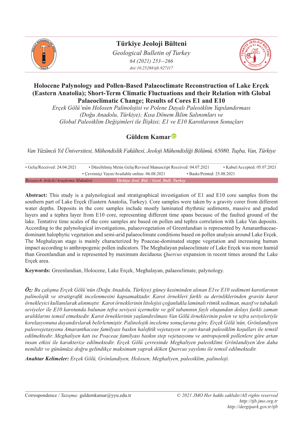 Türkiye Jeoloji Bülteni Geological Bulletin of Turkey 64 (2021) 253-266 Doi:10.25288/Tjb.927117