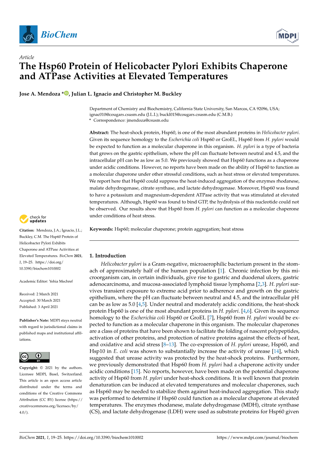 The Hsp60 Protein of Helicobacter Pylori Exhibits Chaperone and Atpase Activities at Elevated Temperatures