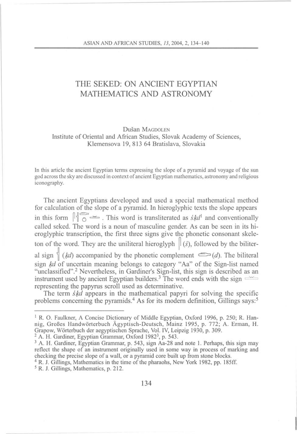 On Ancient Egyptian Mathematics and Astronomy