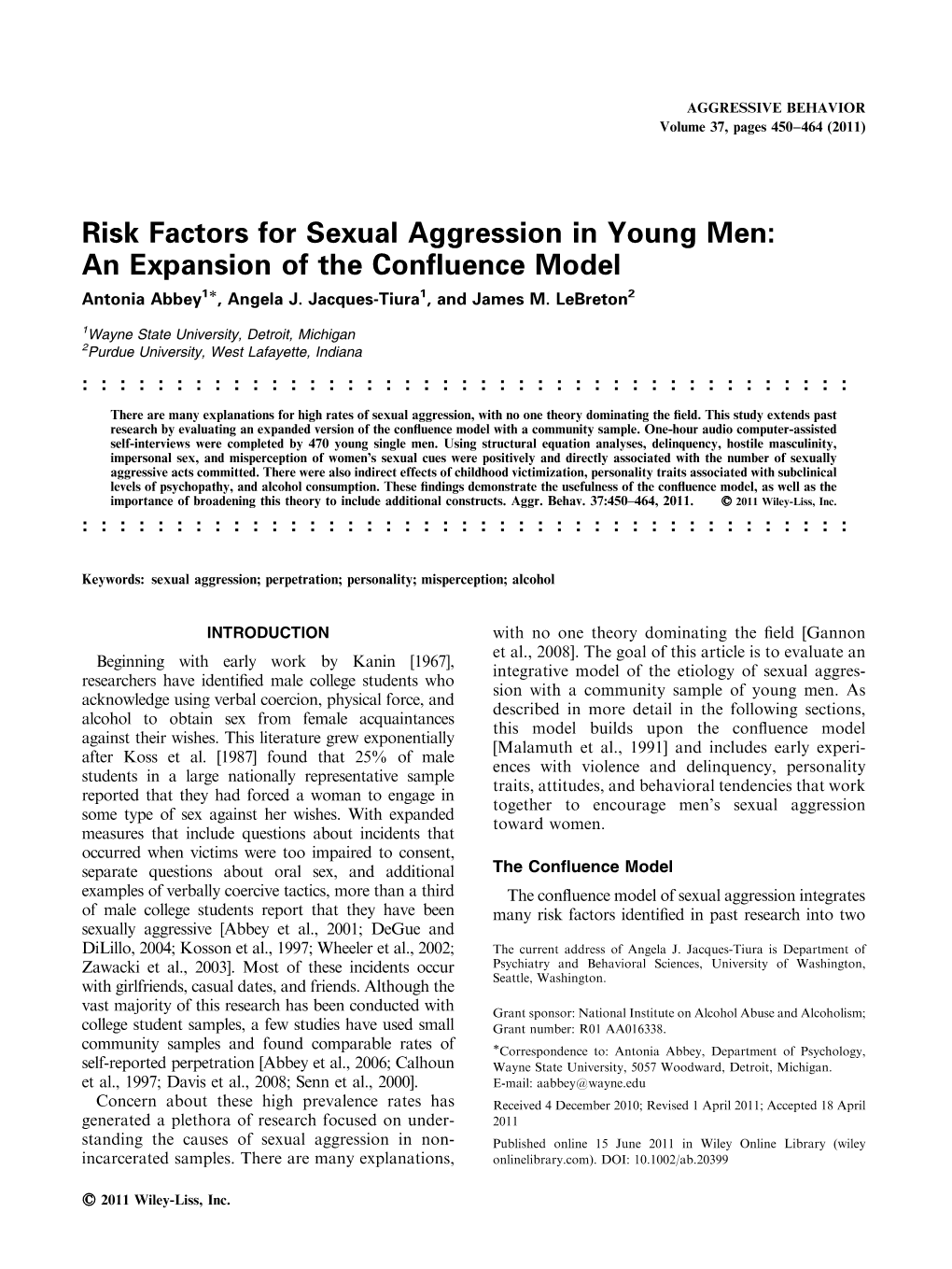 Risk Factors for Sexual Aggression in Young Men: an Expansion of the Conﬂuence Model Antonia Abbey1ã, Angela J