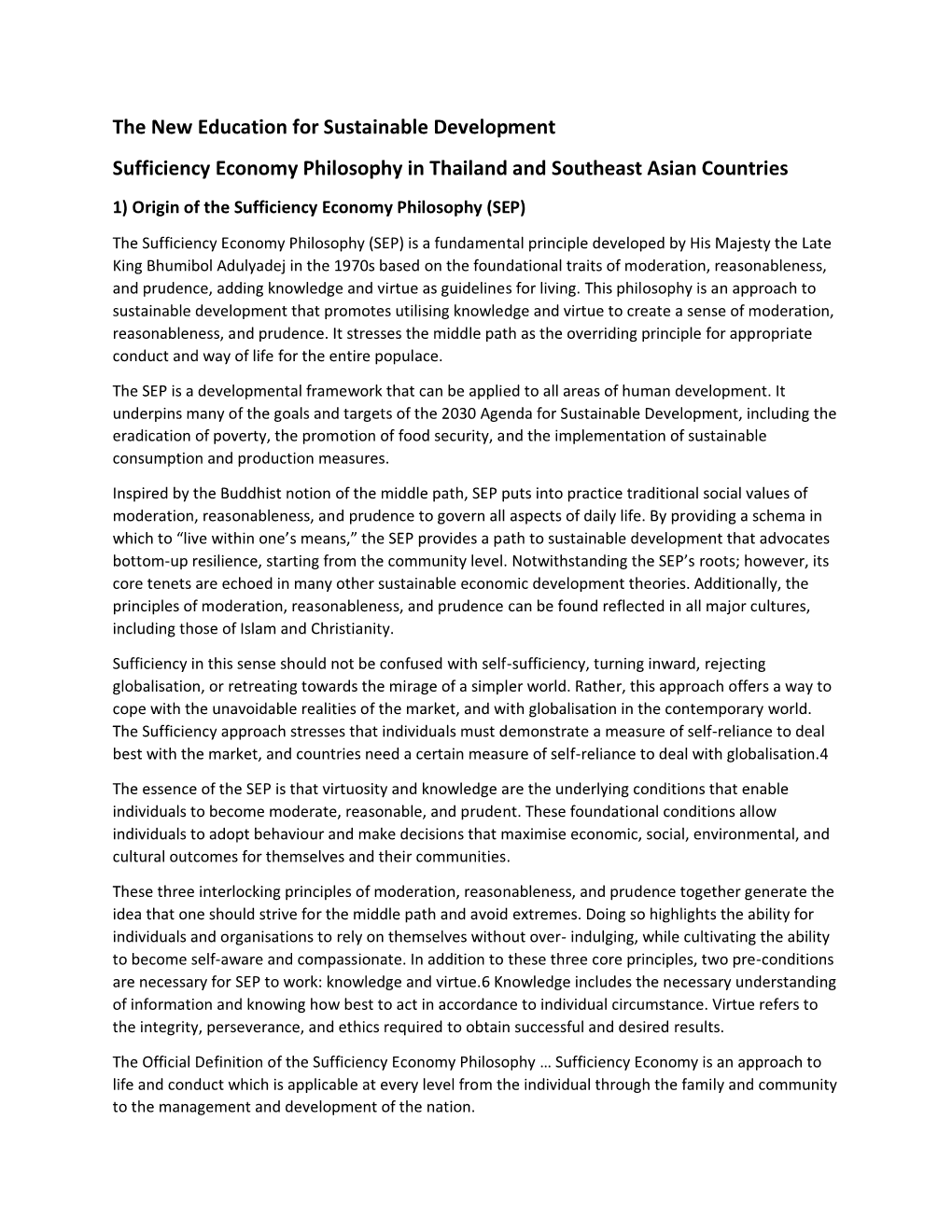 The New Education for Sustainable Development Sufficiency Economy Philosophy in Thailand and Southeast Asian Countries
