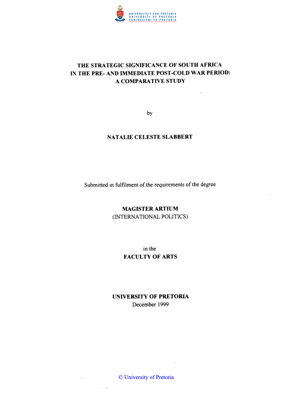 The Strategic Significance of South Africa in the Pre- and Immediate Post-Cold War Period: a Comparative Study