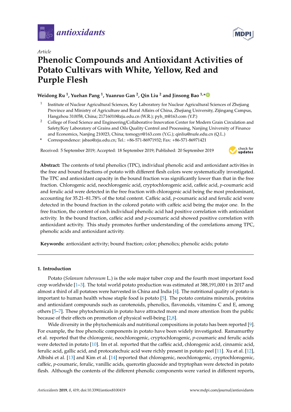 Phenolic Compounds and Antioxidant Activities of Potato Cultivars with White, Yellow, Red and Purple Flesh