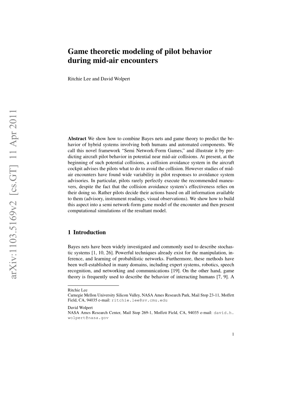 Game Theoretic Modeling of Pilot Behavior During Mid-Air Encounters