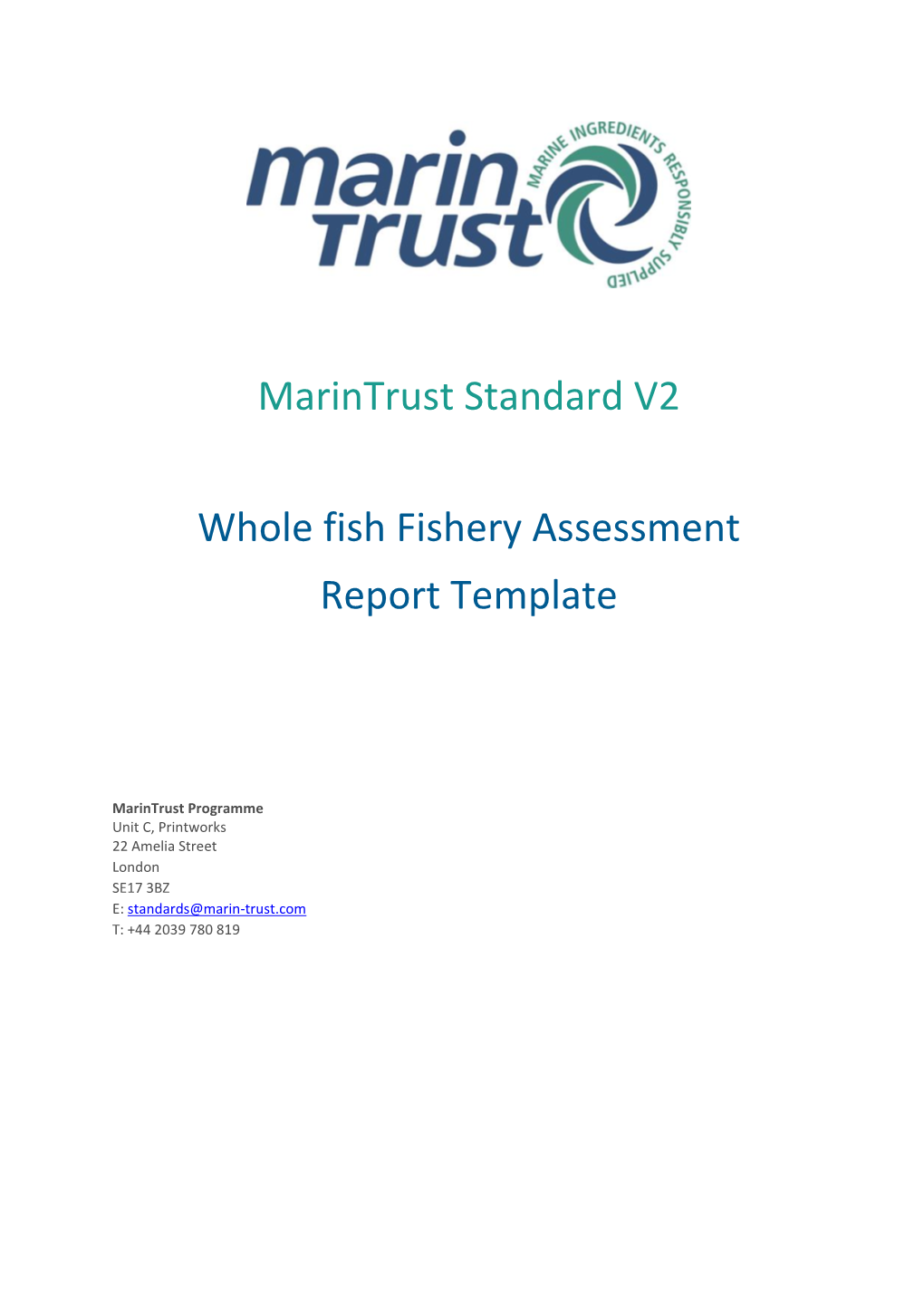 Marintrust Standard V2 Whole Fish Fishery Assessment Report Template