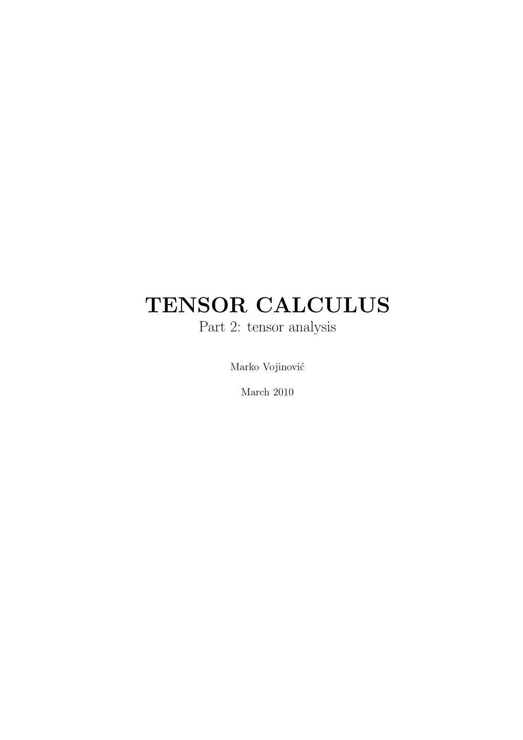 TENSOR CALCULUS Part 2: Tensor Analysis